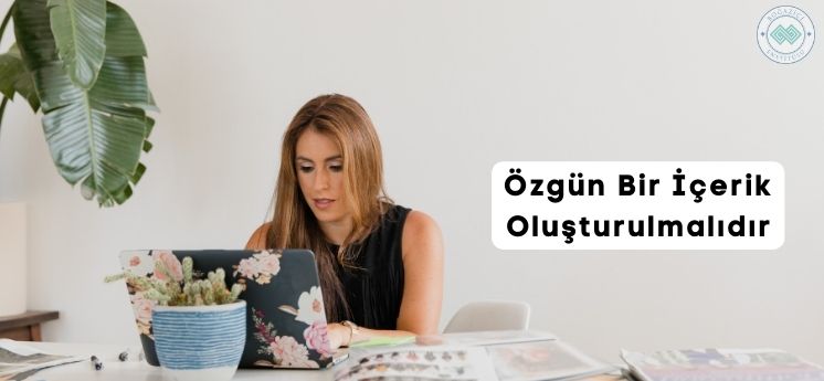 Site içi SEO çalışması özgün içerik