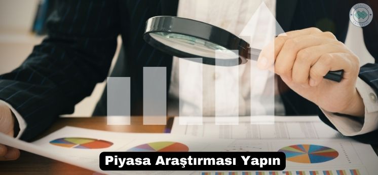 piyasa araştırması yapmak