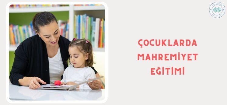 çocuklarda mahremiyet eğitimi