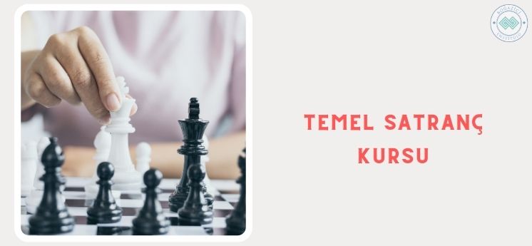 temel satranç kursu