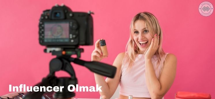 online para kazanma influencer olmak