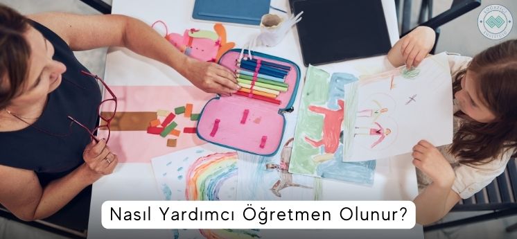 nasıl yardımcı öğretmen olunur