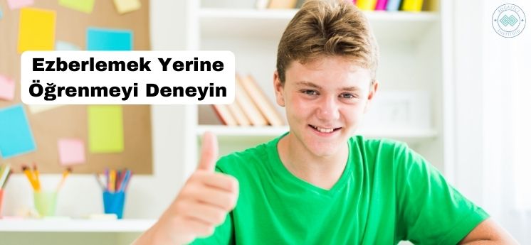 ezberlemek yerine öğrenmek