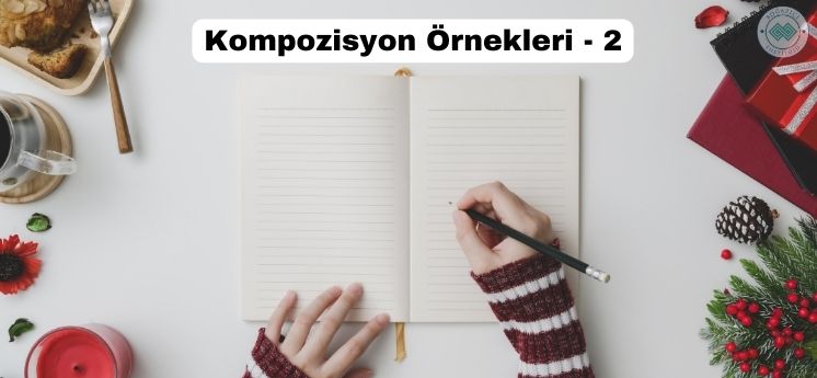 örnek kompozisyon