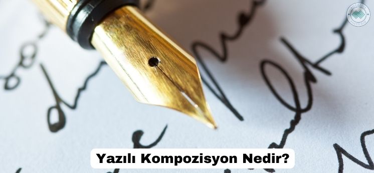 yazılı kompozisyon nedir