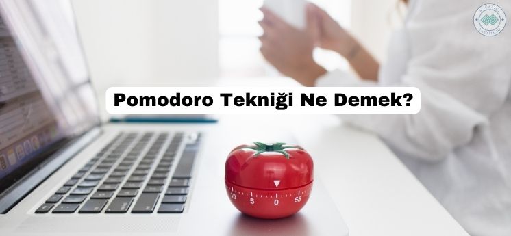 pomodoro tekniği ne demek