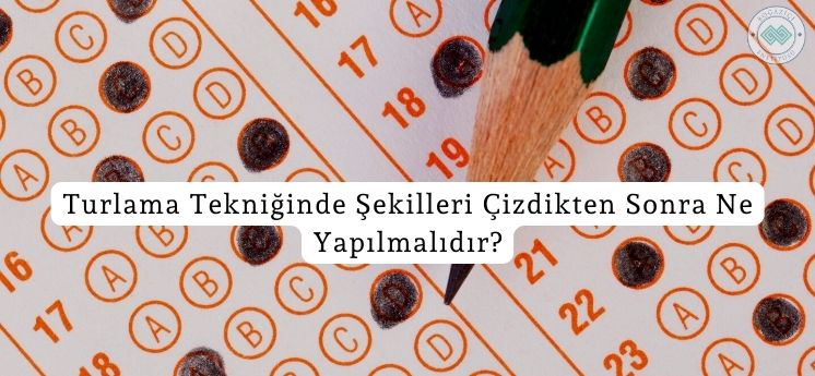 şekilleri çizdikten sonra ne yapılmalı