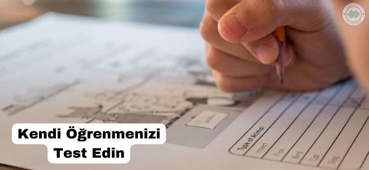 kendi öğrenmenizi test etmek verimli ders çalışma teknikleri