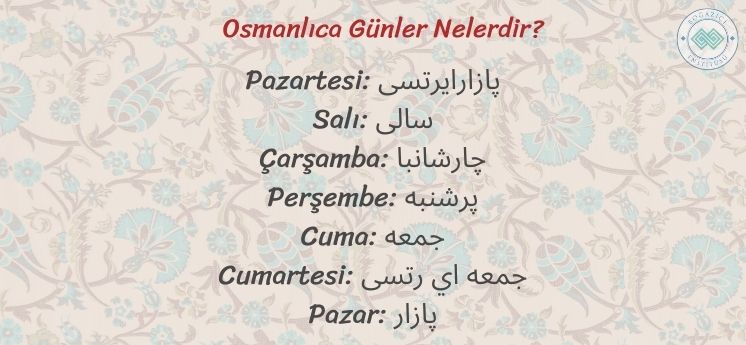 osmanlıca günler nelerdir