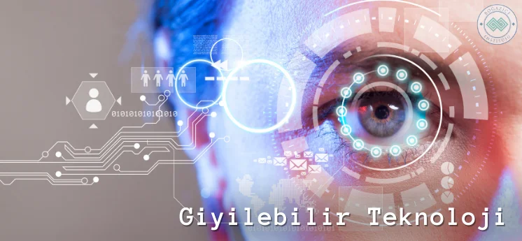 giyilebilir teknoloji