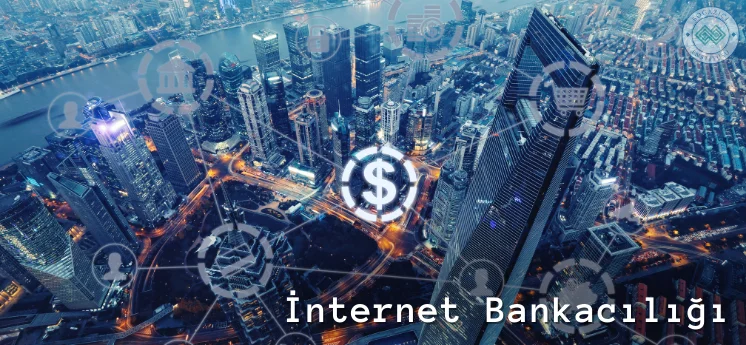 son yılların en önemli teknolojik gelişmeleri internet bankacılığı