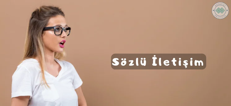 iletişim türleri sözlü