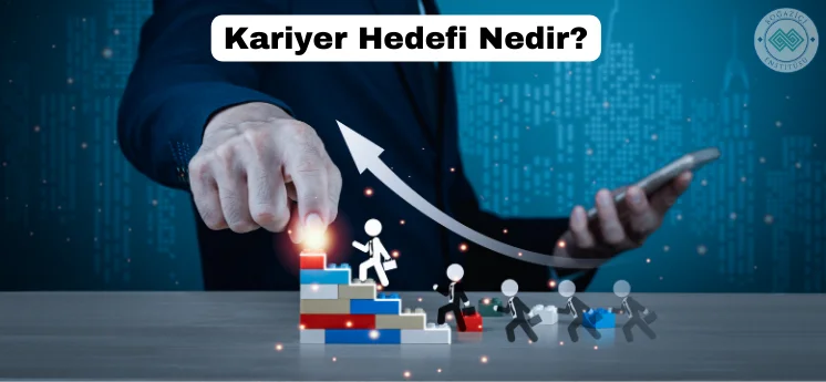 kariyer hedefi nedir