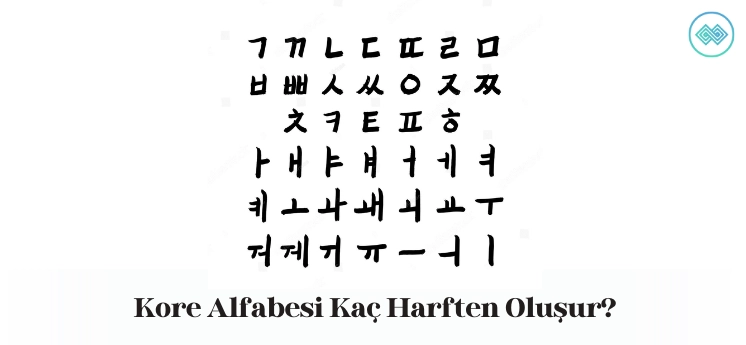 kore-alfabesi-kac-harften-olusur