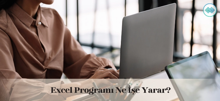 excel-programi-ne-ise-yarar