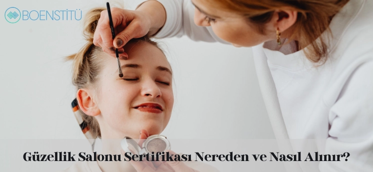 guzellik-salonu-sertifikasi-nereden-ve-nasil-alinir